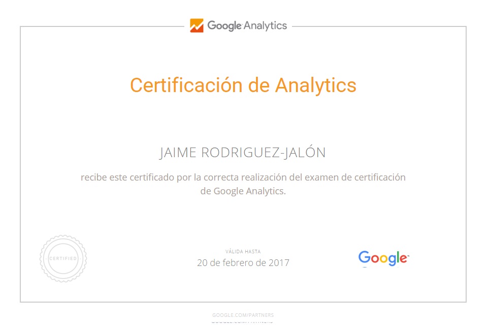 Certificado Google Analytics Jaime Rodríguez Jalón Miembro de la Secta del Marketing Digital